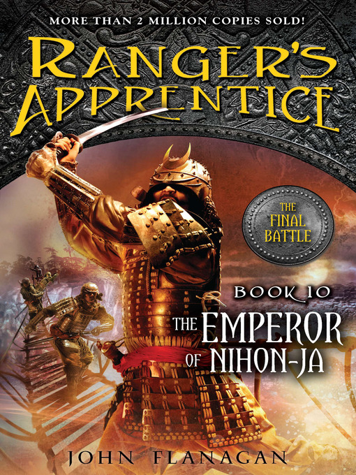 Title details for The Emperor of Nihon-Ja by John Flanagan - Available